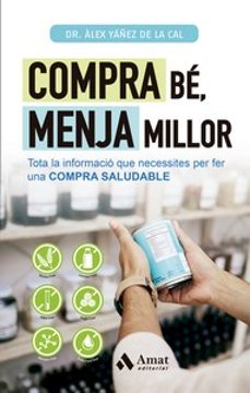 Portada de COMPRA BE, MENJA MILLOR