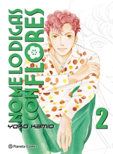 Portada de NO ME LO DIGAS CON FLORES Nº 02/20 (NUEVA EDICION)