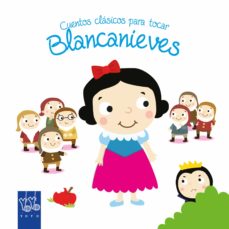 Portada de BLANCANIEVES (CUENTOS CLASICOS PARA TOCAR)