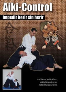 Portada de AIKI-KONTROL: IMPEDIR HERIR SIN HERIR
