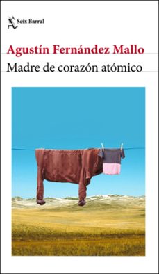 Portada de MADRE DE CORAZON ATOMICO