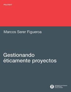 Portada de GESTIONANDO ETICAMENTE PROYECTOS