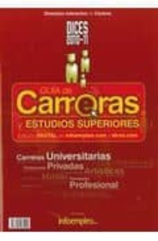 Portada de DICES 2010-11: GUIA DE CARRERAS Y ESTUDIOS SUPERIORES