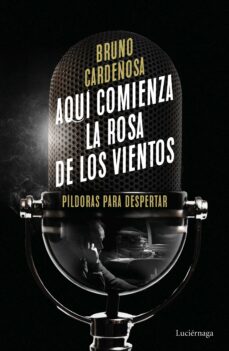 Portada de AQUI COMIENZA LA ROSA DE LOS VIENTOS (EBOOK)