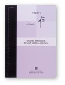 Portada de SEGONES JORNADES DE REFLEXIO SOBRE LA VIOLENCIA