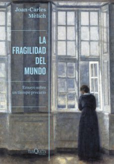 Portada de LA FRAGILIDAD DEL MUNDO (EBOOK)