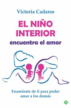 Portada de EL NIÑO INTERIOR ENCUENTRA EL AMOR (EBOOK)