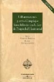 Portada de URBANIZACIONES Y OTROS COMPLEJOS INMOBILIARIOS EN LA LEY DE PROPI EDAD HORIZONTAL 2006 (2ª ED.)
