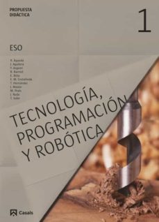 Portada de PROPUESTA DIDACTICA TECNOLOGIA, PROGRAMACION Y ROBOTICA 1 ESO (2015)
