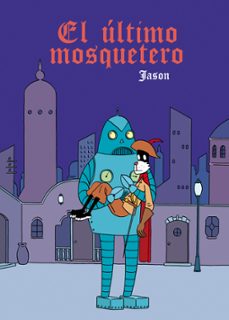 Portada de EL ULTIMO MOSQUETERO