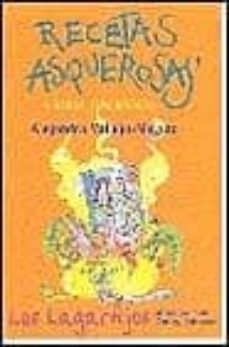 Portada de RECETAS ASQUEROSAS E IDEAS TENEBROSAS DE LOS LAGARTIJOS