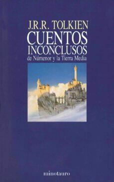 Portada de CUENTOS INCONCLUSOS DE NUMENOR Y LA TIERRA MEDIA