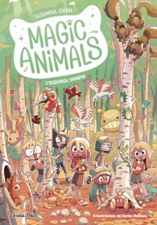 Portada de MAGIC ANIMALS 3. L ESQUIROL VAMPIR