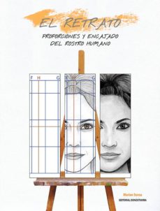 Portada de EL RETRATO. PROPORCIONES Y ENCAJADO DEL ROSTRO HUMANO.
