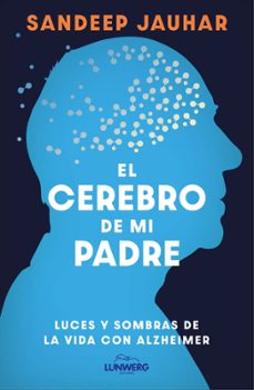 Ebooks em portugues para descargar EL CEREBRO DE MI PADRE PDF RTF CHM in Spanish de SANDEEP JAUHAR 9788410378315