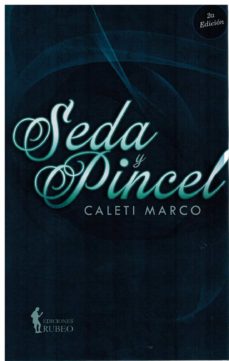 Descargar ebooks epub gratis SEDA Y PINCEL  (Literatura española) 9788412410815