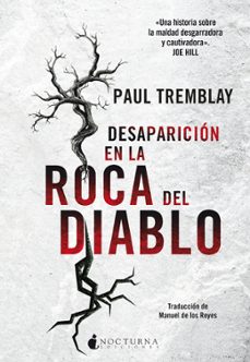 Descargas de libros electrónicos para ipod DESAPARICIÓN EN LA ROCA DEL DIABLO de PAUL TREMBLAY (Literatura española) MOBI