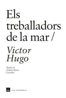 Libros en pdf para descargar. ELS TREBALLADORS DE LA MAR 9788416987115 de VICTOR HUGO (Literatura española)