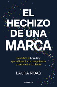 Descarga de libros electrónicos txt móviles EL HECHIZO DE UNA MARCA