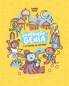 Descargar Ebook para niños gratis LA PEQUEÑA GENIA Y LA PARTIDA DE SHATRANJ (Literatura española)