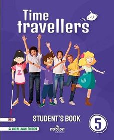 Descargar libro en formato de texto. TIME TRAVELLERS 5º EDUCACION PRIMARIA RED STUDENT´S BOOK ANDALUCIA
				 (edición en inglés) (Literatura española) de  9788419364715 PDB