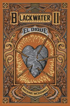 Libros de audio descargables gratis mp3 BLACKWATER II. EL DIQUE (Spanish Edition) de MICHAEL MCDOWELL