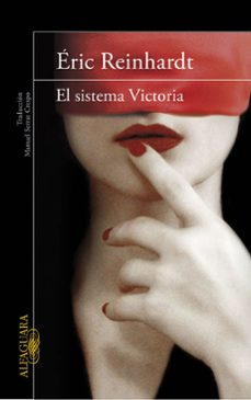 Descargas de libros gratis pdf EL SISTEMA VICTORIA de ERIC REINHARDT 9788420411415 en español 