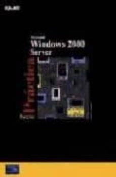 Descargas de mp3 gratis libros de cinta MICROSOFT WINDOWS 2000 SERVER de ROBERT REINSTEIN, DAVE BIXLER 9788420529615 MOBI (Literatura española)