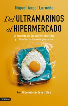 Descargar libro electrónico para Android gratis DEL ULTRAMARINOS AL HIPERMERCADO (Literatura española) de MIGUEL ANGEL LURUEÑA