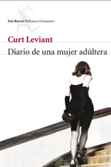 Libros electrónicos descargados de forma gratuita DIARIO DE UNA MUJER ADULTERA 9788432228315 (Literatura española)  de CURT LEVIANT