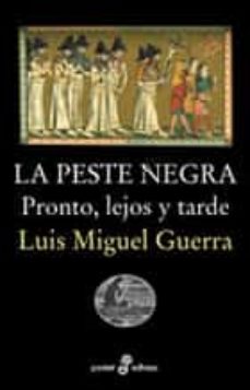 Costo de descargas de libros Kindle LA PESTE NEGRA de LUIS MIGUEL GUERRA 9788435018715 (Literatura española) 