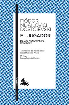 Descargar libros revistas gratis EL JUGADOR (Spanish Edition) de FIODOR MIJAILOVICH DOSTOIEVSKY ePub PDF