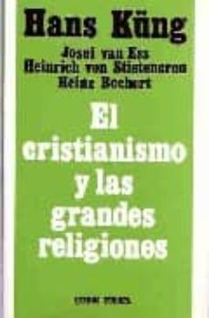 9788470574115 - El cristianismo y las grandes religiones (Hans KÜng) - (Audiolibro Voz Humana)