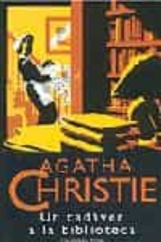 Descargas gratuitas de audiolibros en alemán. UN CADÀVER A LA BIBLIOTECA de AGATHA CHRISTIE  9788482563015 en español