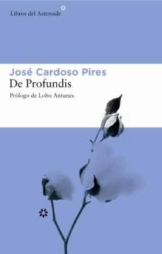 Libros para descargar en ipad DE PROFUNDIS de JOSE CARDOSO PIRES (Spanish Edition)
