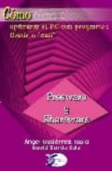 Descargar libros de audio gratis para ipod FREEWARE Y SHAREWARE (COMO OPTIMIZAR EL PC) 9788496300415  (Literatura española) de ANGEL GUTIERREZ TAPIA