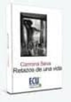 Ebooks descargar libros gratis RETAZOS DE UNA VIDA  (Literatura española) de CARMINA SEVA