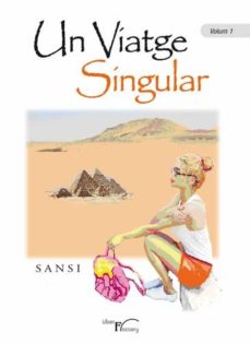 Descargar audiolibros ipod uk UN VIATGE SINGULAR (VOL. 1) de SANSI 9788499495415 CHM DJVU en español