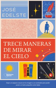 TRECE MANERAS DE MIRAR AL CIELO