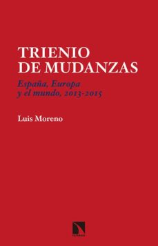 Portada de TRIENIO DE MUDANZAS: ESPAÑA, EUROPA Y EL MUNDO, 2013-2015