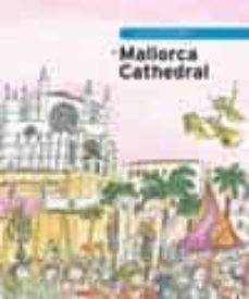 Portada de LITTLE STORY OF MALLORCA CATHEDRAL