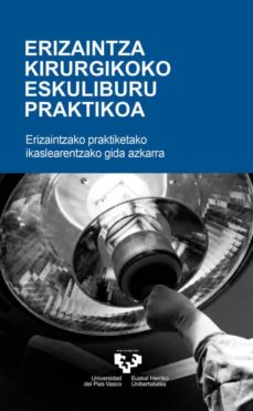 Portada de ERIZAINTZA KIRURGIKOKO ESKULIBURU PRAKTIKOA