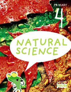 Portada de NATURAL SCIENCE 4º EDUCACION PRIMARIA ANDALUCIA / CASTILLA Y LEON / GALICIA / NAVARRA / PAIS VASCO