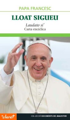 Portada de LLOAT SIGUEU: CARTA ENCICLICA