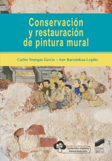 Portada de CONSERVACION Y RESTAURACION DE PINTURA MURAL (EBOOK)