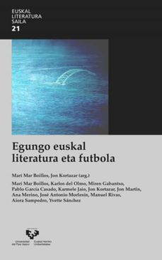 Portada de EGUNGO EUSKAL LITERATURA ETA FUTBOLA
