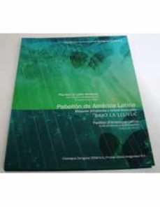 Portada de PABELLON DE AMERICA LATINA BOSQUES TEMPLADOS Y SELVAS TROPICALES
