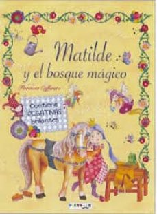 Portada de MATILDE BOSQUE MAGICO