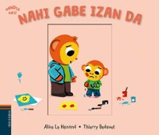 Portada de NAHI GABE IZAN DA