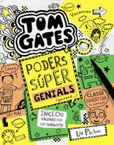 Portada de TOM GATES 10: PODERS SUPER GENIALS (GAIREBE)